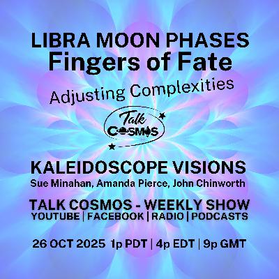 Kaleidoscope Visions - MOON PHASES - Fingers of Fate