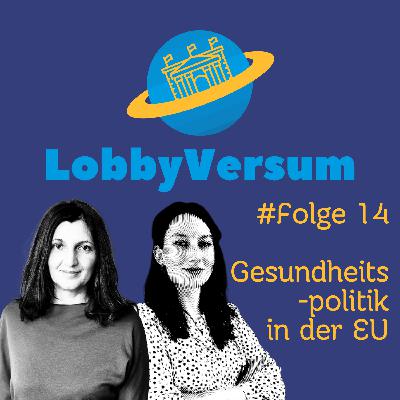 Gesundheitspolitik in der EU Gesundheitspolitik in der EU