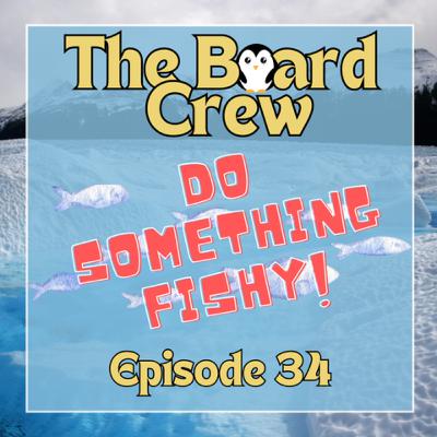 The Crew find something Fishy