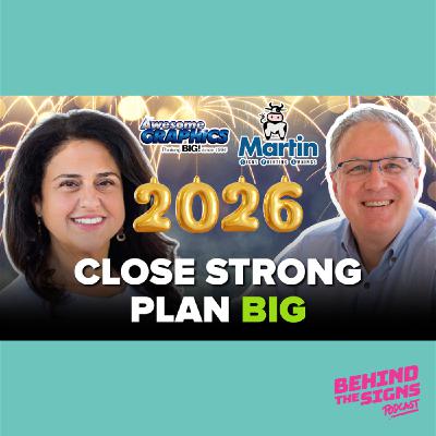 21: Year-End Review: How 3 Sign Shop Owners Are Closing 2025 Strong & Planning for 2026 Success