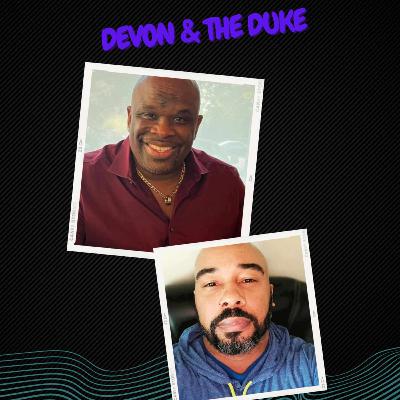 WrestleMania & Duke's 9th Year In Podcasting: Devon & The Duke Episode 34