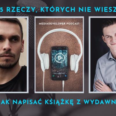 Jak napisać i wydać swoją książkę przy pomocy wydawnictwa? Mariusz Rzeszotek