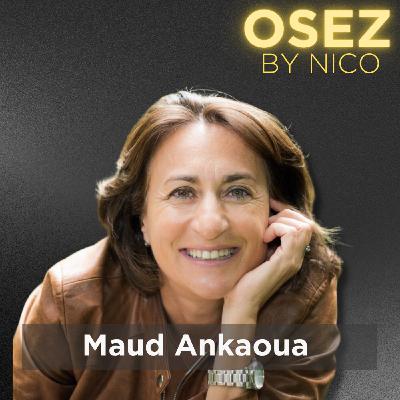 #150 - Le piège du contrôle : pourquoi on n’arrive pas à lâcher prise ? (ITW - MAUD ANKAOUA)