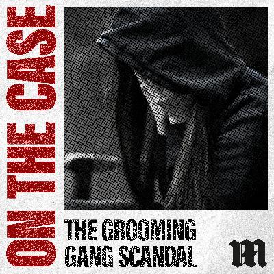 The Halloween Incident – The Grooming Gang Scandal