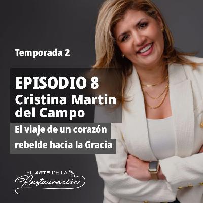 T02 Ep.08 El viaje de un corazón rebelde hacia la Gracia - El Arte de la Restauración
