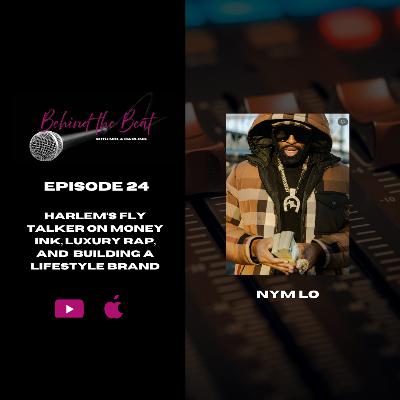 Nym Lo: Harlem’s Fly Talker on Money Ink, Luxury Rap, and  Building a Lifestyle brand