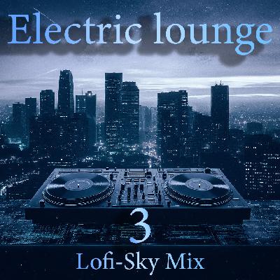 Electric lounge 3 Electric lounge 3