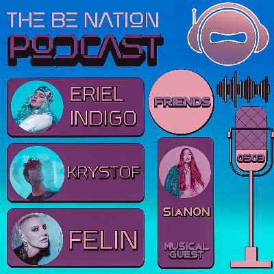 S503 - Friends (With Special Guests: ERIEL INDIGO, KRYSTOF, FELIN and SIANON)