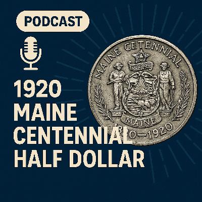 1920 Maine Centennial Half Dollar