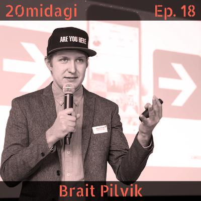 Brait Pilvikuga sotsiaalmeediast, laste kasvatamisest ja õnnest