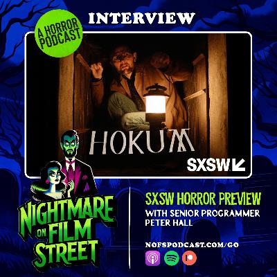 SXSW 2026 Horror Preview with Senior Programmer Peter Hall SXSW 2026 Horror Preview with Senior Programmer Peter Hall