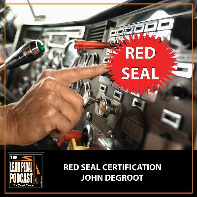 Why Red Seal Could Change the Trucking Industry | John DeGroot Explains: LP1541