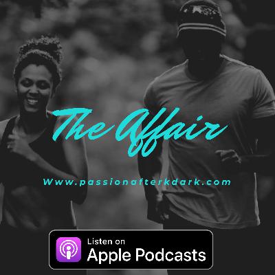 Episode 30: The Affair