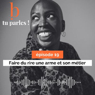 Faire du rire une arme et son métier à 40 ans : le virage puissant de Nadège