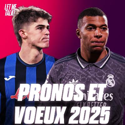 Nos pronos et nos voeux pour 2025 🔮