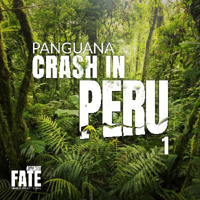 Crash in Peru 1: Panguana