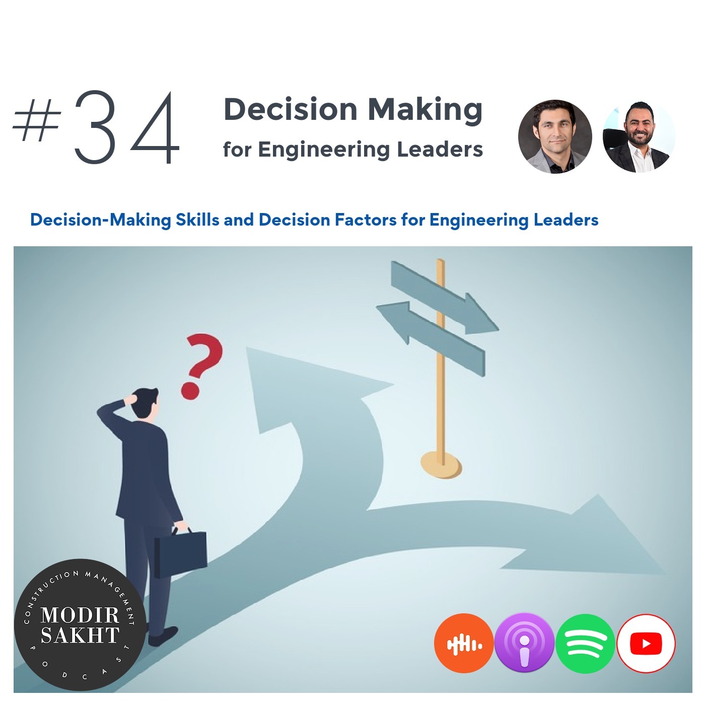 #34 - Decision Making for Engineering Leaders | مهارت های تصمیم گیری مهندسی