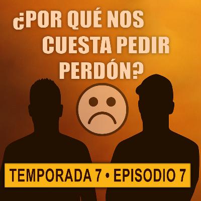 ¿Por qué nos cuesta pedir perdón?