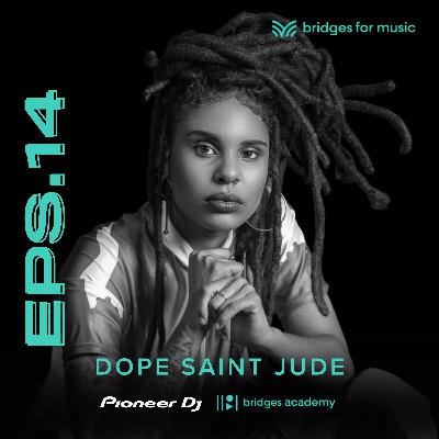 Episode 14; Dope Saint Jude