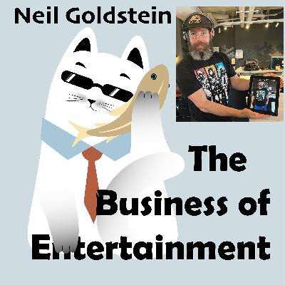 Neil Goldstein | The Business of Entertainment | Ep. 5 | Part 6 Neil Goldstein | The Business of Entertainment | Ep. 5 | Part 6