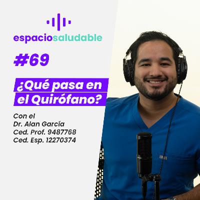 ¿Qué pasa en el Quirófano? | Espacio Saludable CHRISTUS MUGUERZA