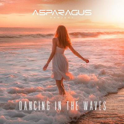 ASPARAGUSproject - Dancing in the waves