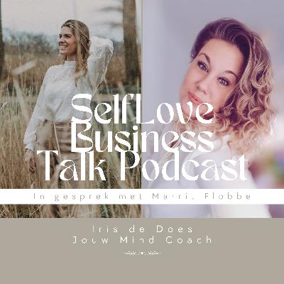#17 Thuis komen bij jezelf vanuit liefde voor jezelf, zodat je kunt doen waar je voor bestemd bent. In gesprek met Marrit Flobbe, energetisch mentor en bewustzijnscoach