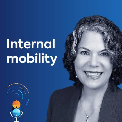 14. Hiring from within: The abundant talent that's under your nose with HR expert, Edie Goldberg