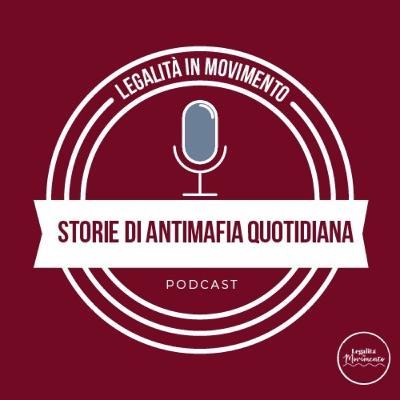 Storie di Antimafia Quotidiana - Puntata Zero
