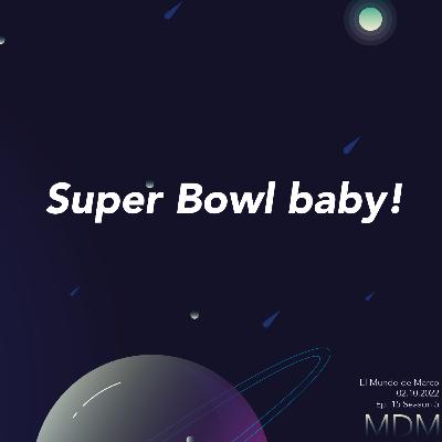 Super Bowl preview! y Cruz Azul rompe mi corazón de nuevo.