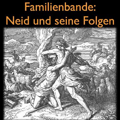Wie alles begann 03 - Neid und seine Folgen