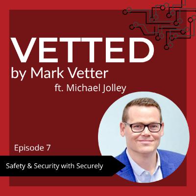 Safety & Security with Securly ft. Mike Jolley Safety & Security with Securly ft. Mike Jolley