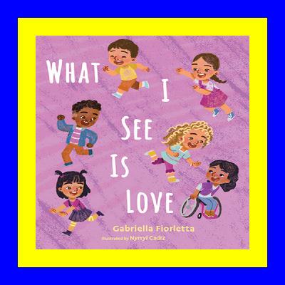 [F.R.E.E] [D.O.W.N.L.O.A.D] [R.E.A.D] What I See is Love [Free Ebook]