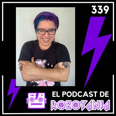 339 El Podcast de Robotania: libros, cultura y entretenimiento 339 El Podcast de Robotania: libros, cultura y entretenimiento