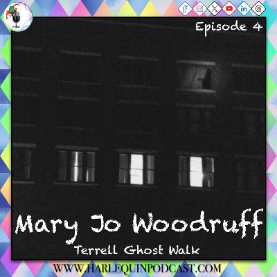 Mary Jo Woodruff - Terrell Ghost Walks Mary Jo Woodruff - Terrell Ghost Walks