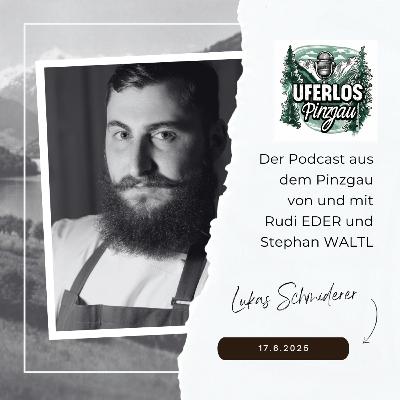 #2/1: Lukas Schmiderer aus Zell am See zu Gast bei Rudi Eder und Stephan Waltl am Nordufer des Zeller Sees