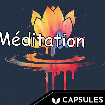 CAPSULES 4.0 : Meditation by EURKT