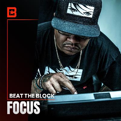 Focus- Producing for Dre, Building for Legacy & Protecting Your Mental Health Focus- Producing for Dre, Building for Legacy & Protecting Your Mental Health