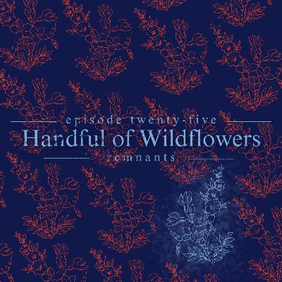 25. Handful of Wildflowers