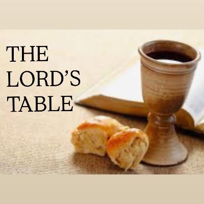 THE LORD’S TABLE