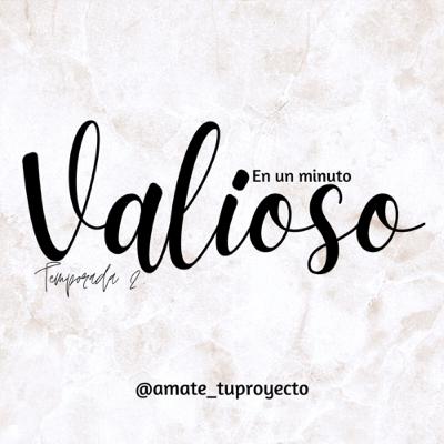 ERES VALIOSO