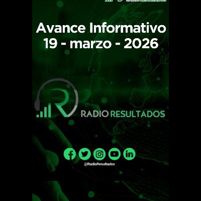 Avance informativo Jueves 19 de marzo 2026 Avance informativo Jueves 19 de marzo 2026