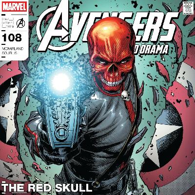 Episode 8: The Red Skull