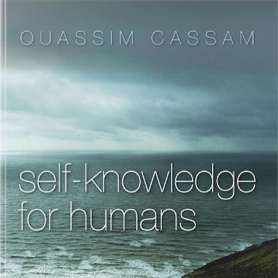 [214] Self-knowledge for Humans By Quassim Cassam