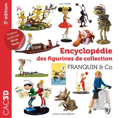 CAC 3D - Encyclopédie des figurines de collection Franquin & Co 3ème édition