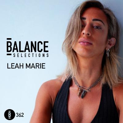 Balance Selections 362: Leah Marie Balance Selections 362: Leah Marie