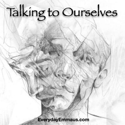 Episode 40: Talking To Ourselves Episode 40: Talking To Ourselves