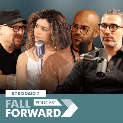 Fall Forward - 7ο επεισόδιο ( Αναστάσης Χαραλάμπους ) Fall Forward - 7ο επεισόδιο ( Αναστάσης Χαραλάμπους )