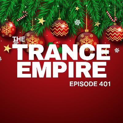 THE TRANCE EMPIRE 401 with Rodman - Full Fire Festive One Forty Christmas Special