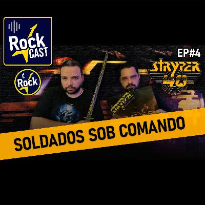 Soldiers Under Command | Rock Cast feat. Stryper Brazil | EP 4 #stryper #podcast #christianmetal